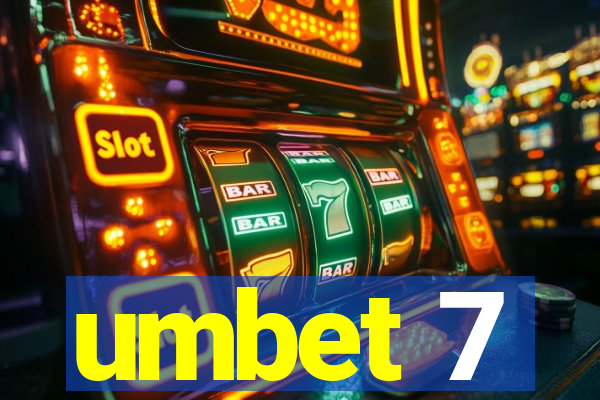 umbet 7